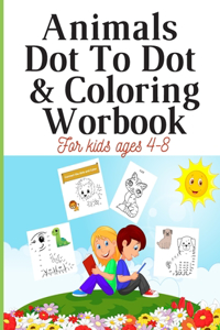Animals Dot to Dot & Coloring Workbook for Kids Ages 4-8