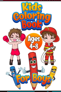 Kids Coloring Ages 4-8 Book For Boys