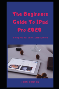 The Beginners Guide to iPad Pro 2020