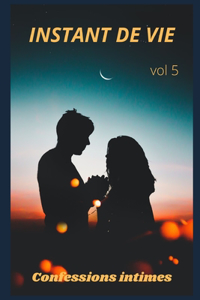 Instant de vie (vol 5)