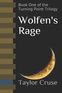 Wolfen's Rage