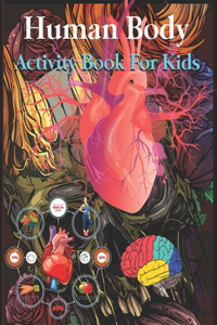 Human Body Activity Book for Kids