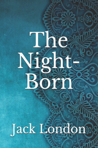 The Night-Born