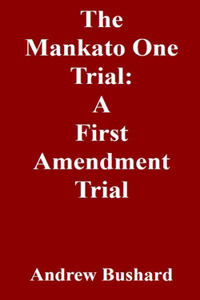 The Mankato One Trial