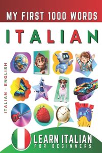 Learn Italian for Beginners, My First 1000 Words