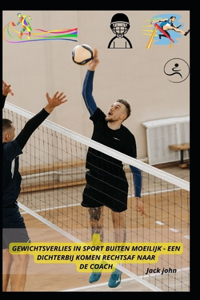 Gewichtsverlies in Sport Buiten Moeilijk - Een Dichterbij Komen Rechtsaf Naar de Coach
