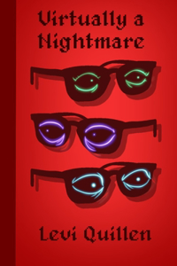 Virtually a Nightmare