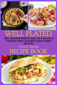Well Plated recipe book