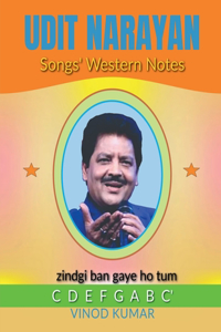 Udit Narayan Songs' Western Notes