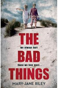 Bad Things