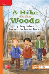 Reading Wonders Leveled Reader a Hike in the Woods: Approaching Unit 4 Week 5 Grade 2