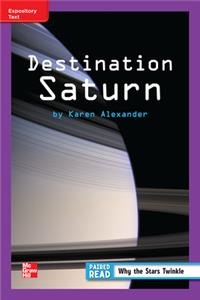 Reading Wonders Leveled Reader Destination Saturn: Ell Unit 3 Week 3 Grade 3