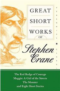 Great Short Works of Stephen Crane