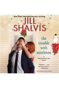 The Trouble with Mistletoe