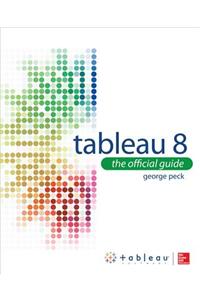 Tableau 8: The Official Guide: The Official Guide