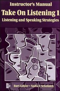 Take on Listening Level 1 Instructor's Manual with Tapescript Plus Answer Key