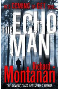 The Echo Man