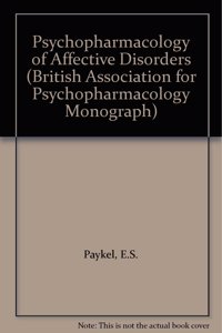 Psychopharmacology of Affective Disorders