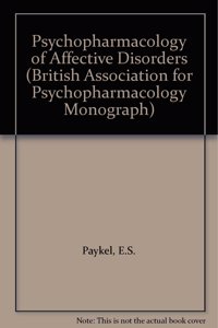 Psychopharmacology of Affective Disorders