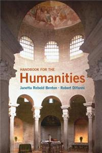 Handbook for the Humanities Plus New Mylab Arts with Etext -- Access Card Package