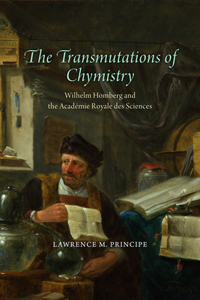 Transmutations of Chymistry