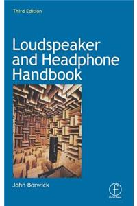 Loudspeaker and Headphone Handbook