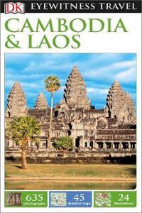 DK Eyewitness Travel Guide Cambodia and Laos