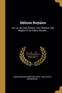 Délices Royales