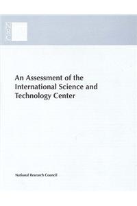 Assessment of the International Science and Technology Center