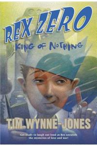 Rex Zero, King of Nothing
