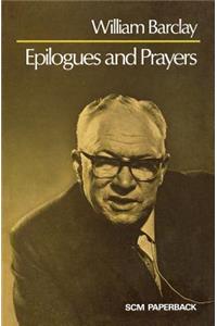 Epilogues and Prayers