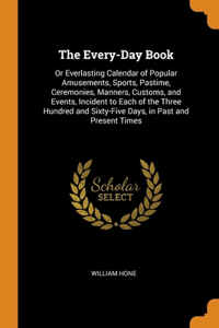 The Every-Day Book