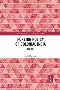 Foreign Policy of Colonial India