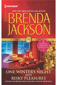 One Winter's Night and Risky Pleasures