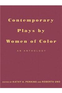 Contemporary Plays by Women of Color