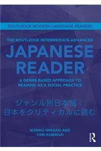 Routledge Intermediate to Advanced Japanese Reader