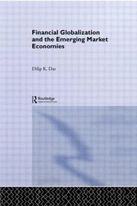 Financial Globalization and the Emerging Market Economy