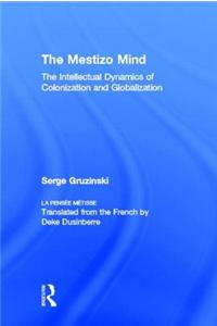 The Mestizo Mind