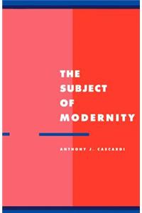 Subject of Modernity