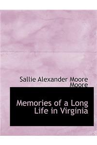 Memories of a Long Life in Virginia