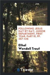 Following Jesus Day by Day