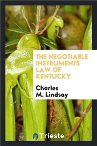 Negotiable Instruments Law of Kentucky