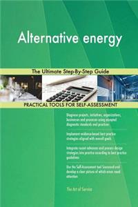 Alternative energy The Ultimate Step-By-Step Guide