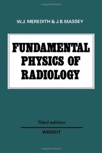 Fundamental Physics of Radiology