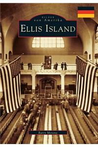 Ellis Island (German Version)