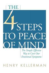 The 4 Steps to Peace of Mind