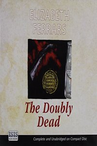 The Doubly Dead
