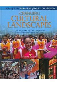 Changing Cultural Landscapes