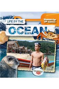Life by the Ocean