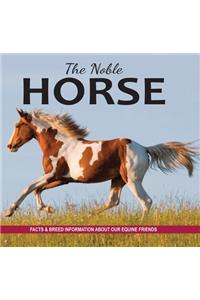 The Noble Horse